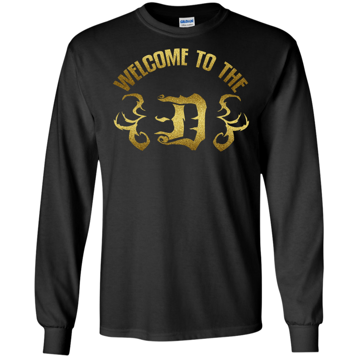 Welcome to the D Gold Flames LS T-Shirt