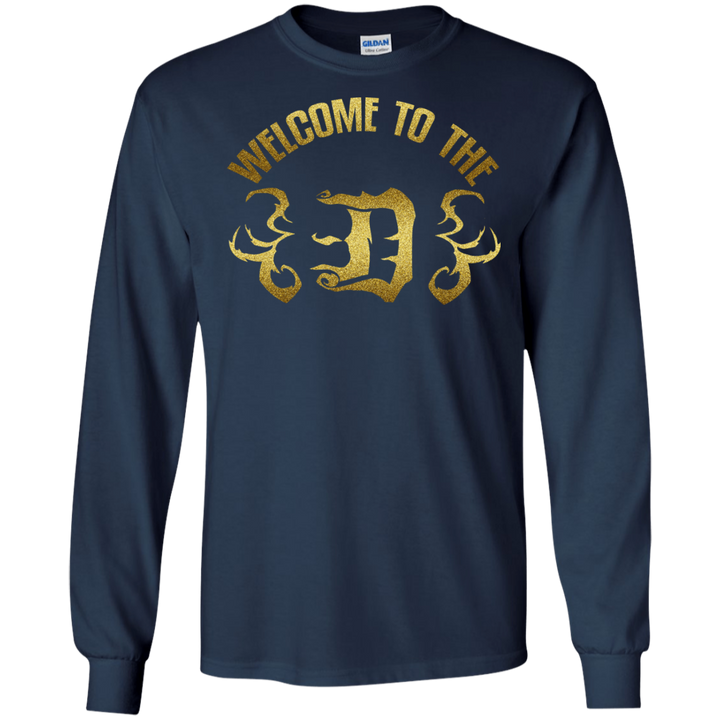 Welcome to the D Gold Flames LS T-Shirt