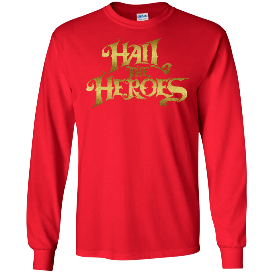 Hail the Heroes Stacked Gold LS T-Shirt