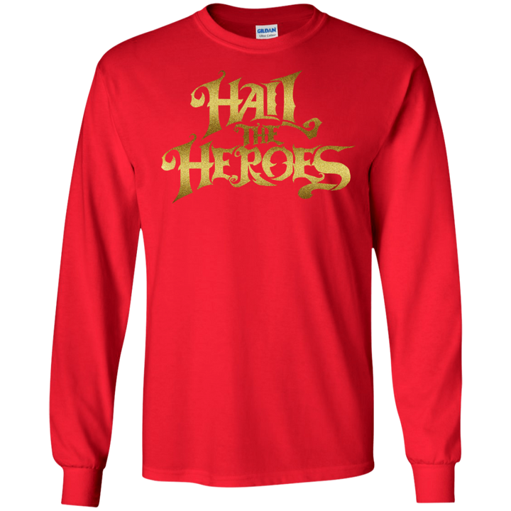 Hail the Heroes Stacked Gold LS T-Shirt