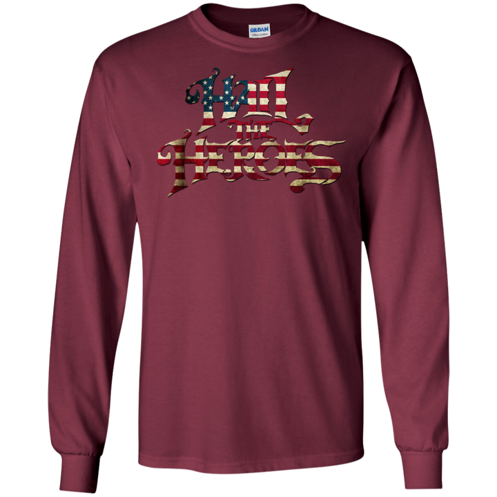 Hail the Heroes Stacked American Flag LS T-Shirt