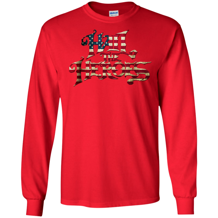 Hail the Heroes Stacked American Flag LS T-Shirt