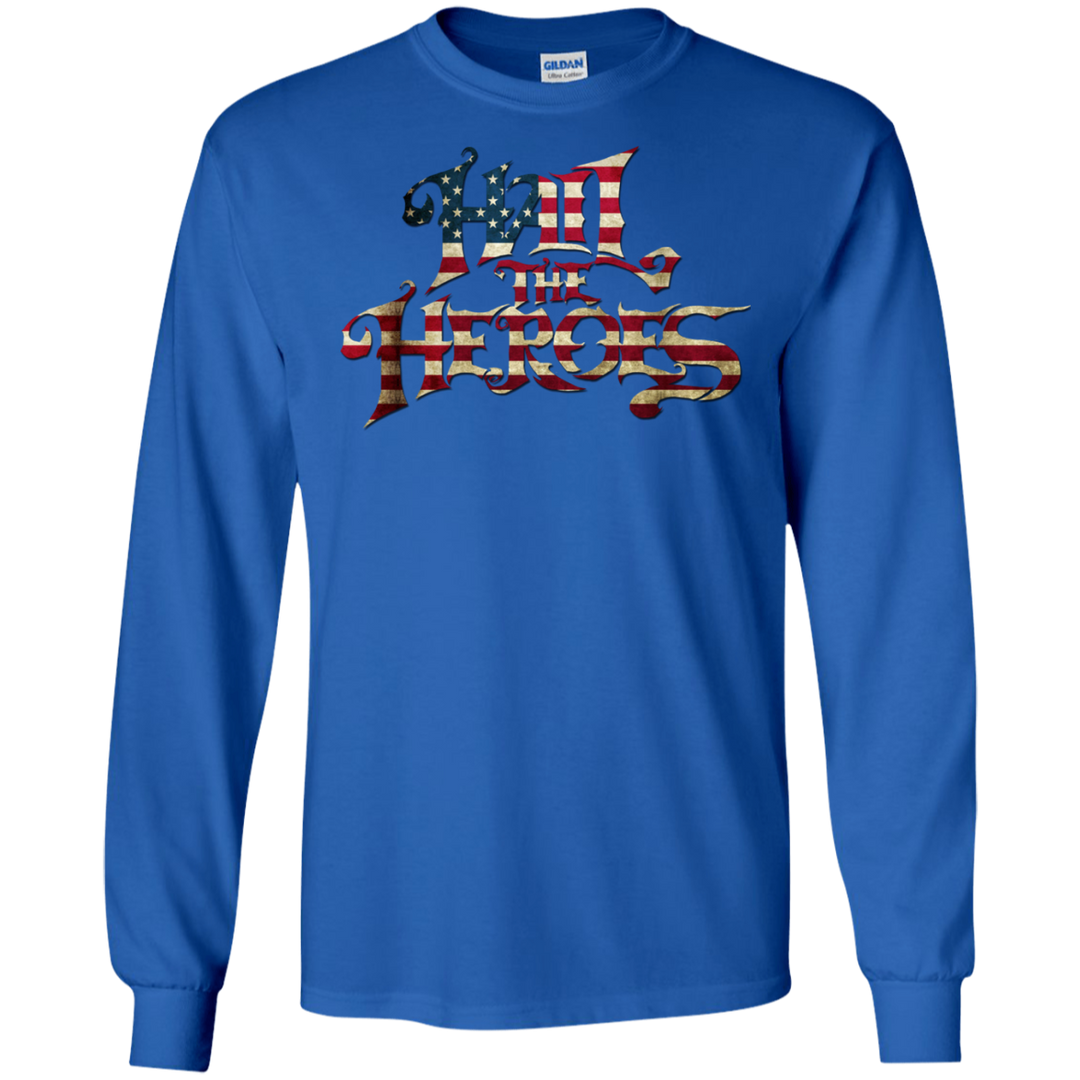 Hail the Heroes Stacked American Flag LS T-Shirt