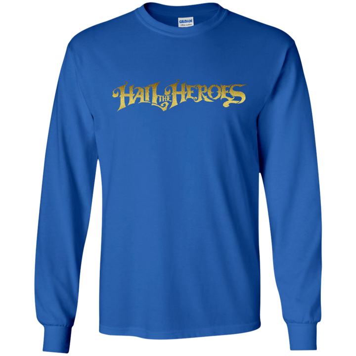 Hail the Heroes Long Gold LS T-Shirt