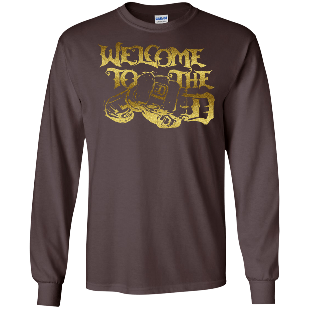 Welcome to the D Fist Gold LS T-Shirt