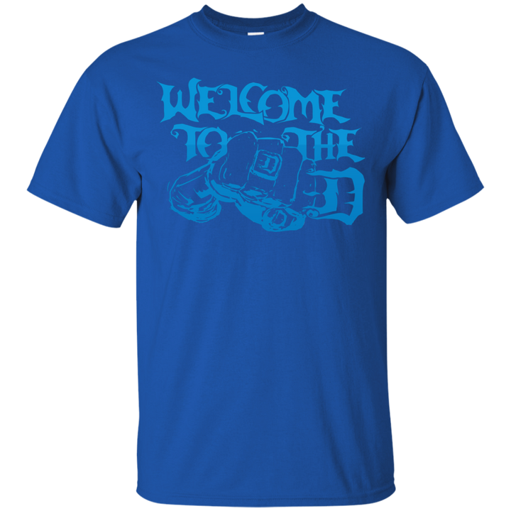 Welcome to the D Fist Blue T-Shirt