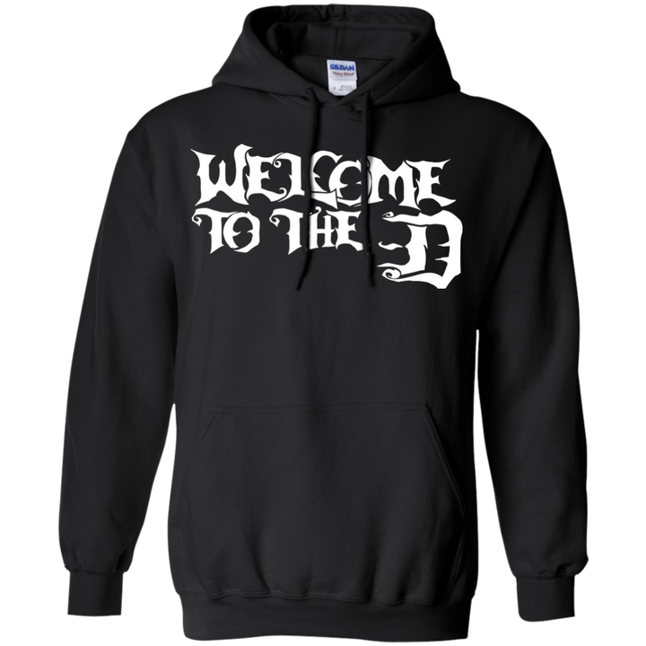 Welcome to the D White Hoodie