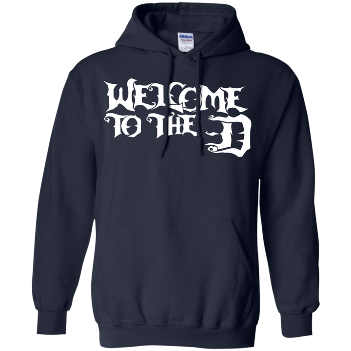 Welcome to the D White Hoodie