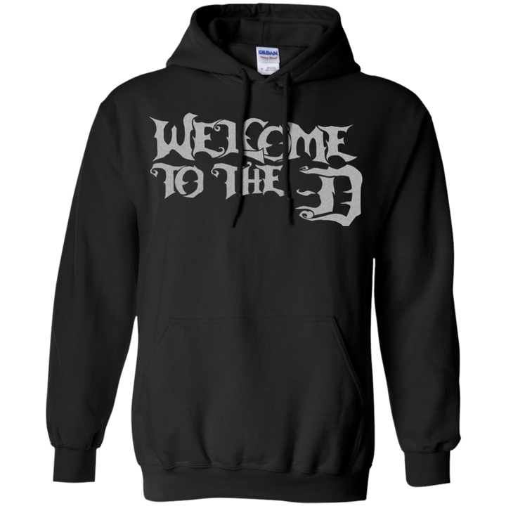 Welcome to the D Silver Hoodie