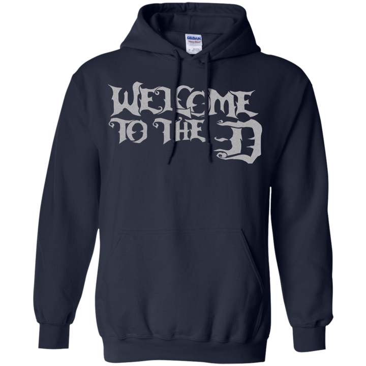 Welcome to the D Silver Hoodie