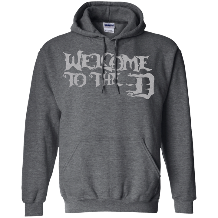 Welcome to the D Silver Hoodie