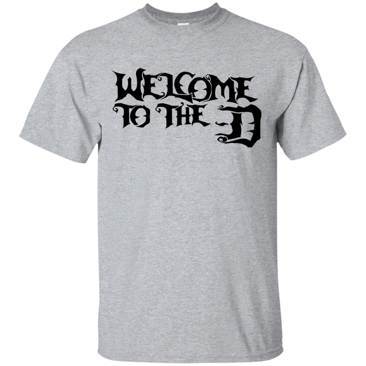 Welcome to the D Black T-Shirt