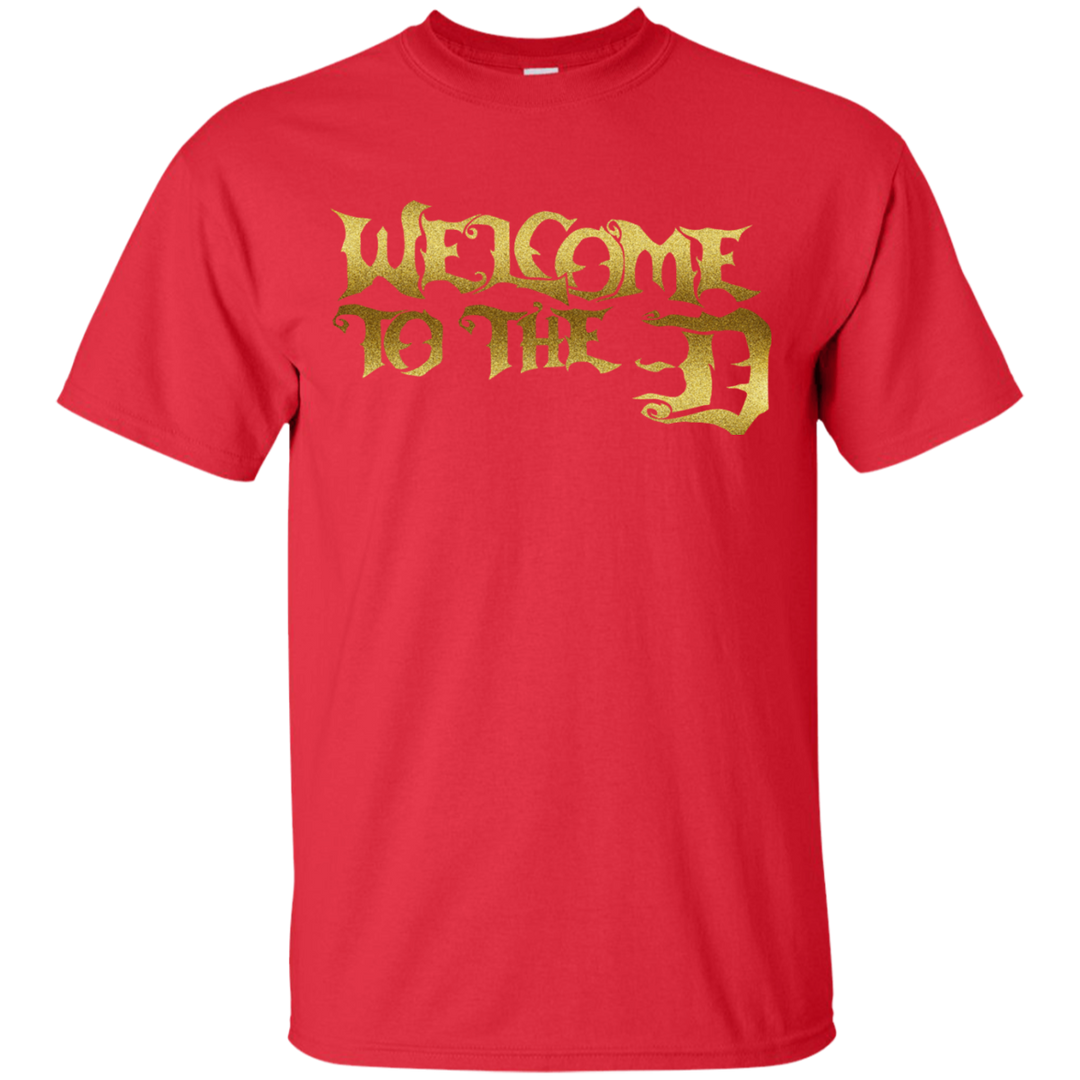 Welcome to the D Gold T-Shirt