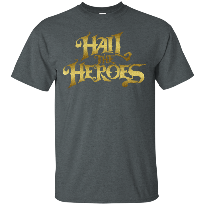 Hail the Heroes Stacked Gold T-Shirt