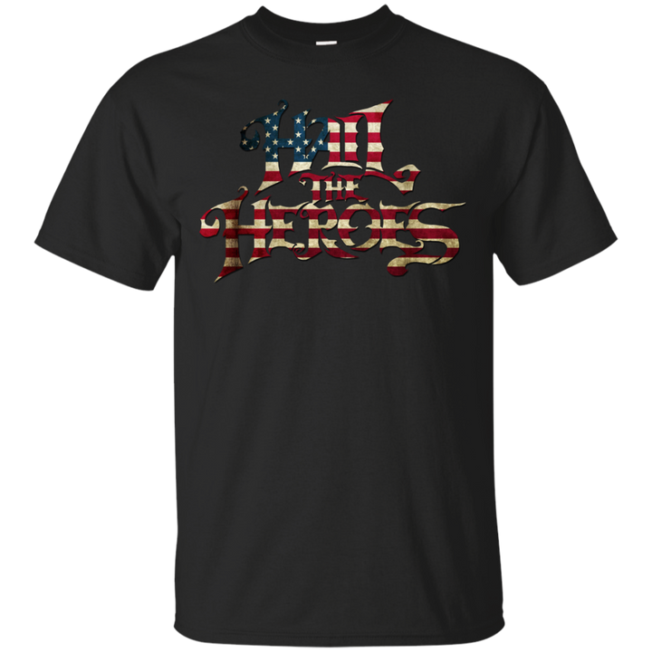 Hail the Heroes Stacked American Flag T-Shirt