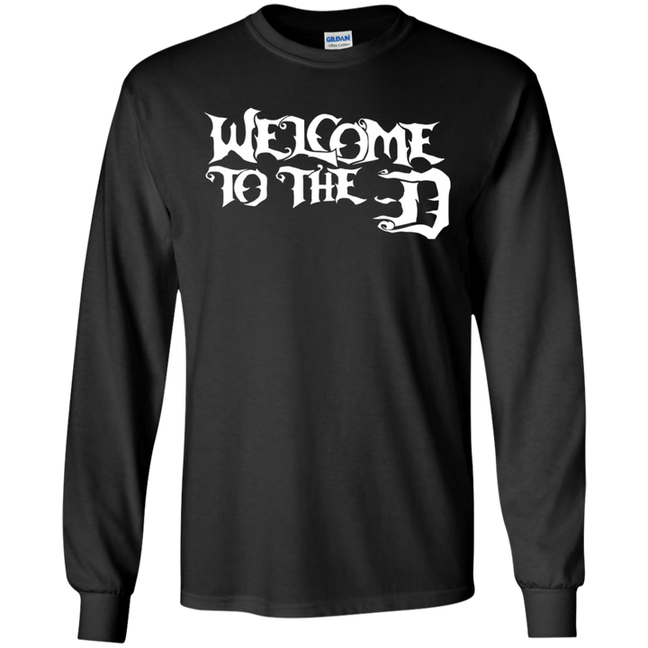 Welcome to the D White LS T-Shirt